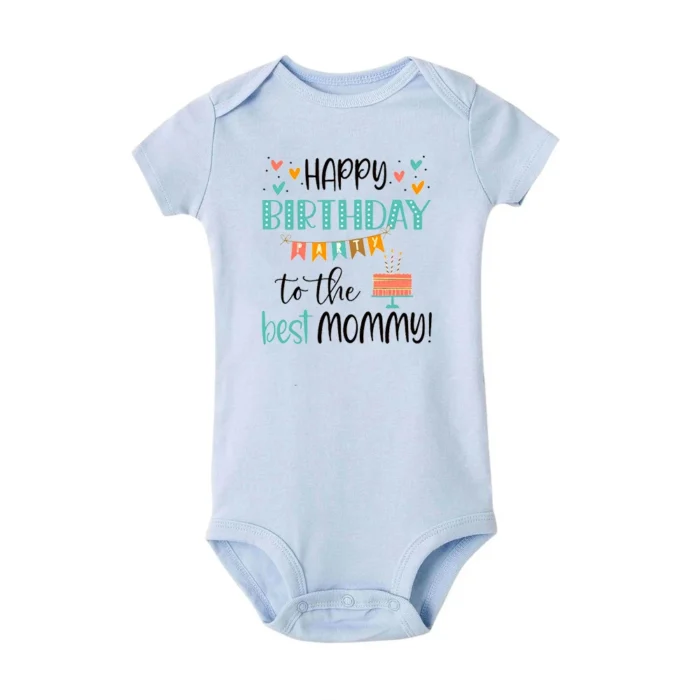 Happy Birthday To The Best Mommy Baby Clothes - Image 4